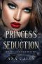 [Dracula’s Bloodline 06] • Princess of Seduction